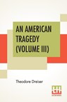 An American Tragedy (Volume III) - Theodore Dreiser - 9789388370929