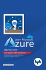 Learn Microsoft Azure: Step by step in 7 days for .NET Developers - Saillesh Pawar - 9789388511384