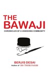 The Bawaji - Berjis Desai - 9789388860185