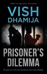 Prisoner's Dilemma - Vish Dhamija - 9789389109771