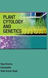 Plant Cytology And Genetics - Vivek Kumar Singh ; Kamaluddin ; Vijay Sharma - 9789389130287