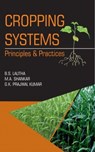 Cropping Systems - B. S. Lalitha ; M. A. Shankar ; G. K. Prajwal Kumar - 9789389130294