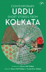 Contemporary Urdu Short Stories from Kolkata - Fuzail Asar Siddiqi - 9789389136906