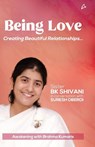BEING LOVE - SISTER SHIVANI with SURESH OBEROI - 9789389143874