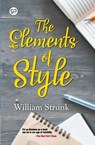 The Elements of Style - William Strunk ; General Press - 9789389157123
