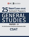 25 Years Solved Papers 1995-2019 General Studies Paper II CSAT for Civil Services Preliminary Examination 2020 - Gkp - 9789389161960