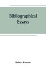 Bibliographical essays - Robert Proctor - 9789389265071