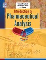 Introduction to Pharmaceutical Analysis - R R Badwaik ; Shiv Shankar Shukla ; Dulal Krishna Tripathi - 9789389354195