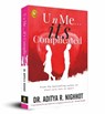 U N Me . . . It's Complicated - Aditya Nighhot - 9789389567007