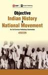 Objective Indian History & National Movement for Civil Services Preliminary Examination - Gkp - 9789389573824