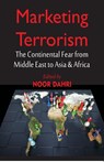 Marketing Terrorism - Noor Dahri - 9789389620801