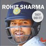 Rohit Sharma : They Did it! - Write Media - 9789389648133