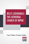 Bell's Cathedrals - Cecil Walter Charles Hallett - 9789389701500
