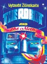The Robot and the Moth - Vytaute Zilinskaite - 9789389804812