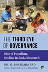 The Third Eye of Governance - Dr N Bhaskara Rao - 9789389958836