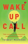 Wake Up Call - Thibaut Meurisse - 9789389967616