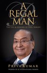 A Regal Man - Priya Kumar - 9789389995329
