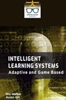Intelligent Learning Systems - Mia Walker ; Auton Gill - 9789390013418