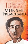 11 Selected Stories of Munshi Premchand - Munshi Premchand - 9789390088294