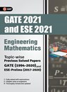 Gate 2021 & ESE Prelim 2021 Engineering Mathematics Topicwise Previous Solved Papers - Gkp - 9789390187072