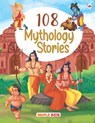 108 Indian Mythology Stories (Illustrated) - Story Book for Kids - Maple Press - 9789390292219