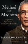 Method in the Madness - Parameswaran Iyer - 9789390327577