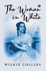 The Woman in White - Wilkie Collins - 9789390355518
