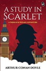 A Study in Scarleta Sherlock Holmes Adventure - Arthur Conan Doyle - 9789390441372