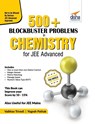 500 Blockbuster Problems in Chemistry for JEE Advanced - Vaibhav Trivedi ; Yogesh Pathak - 9789390511532