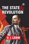 The State and Revolution - Vladimir Ilich Lenin - 9789390575244