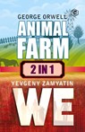 Animal Farm & We (2In1) - George Zamyatin Yevgeny Orwell - 9789390575626