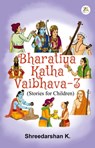 Bharatiya Katha Vaibhava 3 - Shreedarshan K. - 9789390640959