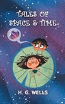 Tales of Space and Time - Hg Wells - 9789390893690