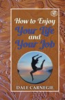How to enjoy your life and your Job - Dale Carnegie - 9789390896295