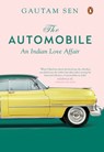 The Automobile - Gautam Sen - 9789390914272