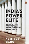 India's Power Elite - Sanjaya Baru - 9789390914760