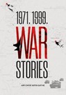 1971. 1999. War Stories - Nitin Sathe - 9789390961474
