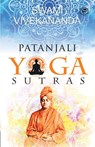 Patanjali's Yoga Sutras - Swami Vivekananda - 9789391560478