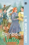 Rainbow Valley - L. M. Montgomery - 9789391560805