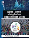 Applied Statistics with Applications in Epidemiological Studies - Panchaksharappa Gowda D H - 9789391910044