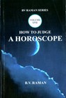 How to Judge A Horoscope - B.V. Raman - 9789392510120