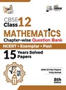 CBSE Class 12 Mathematics Chapter-wise Question Bank - NCERT + Exemplar + PAST 15 Years Solved Papers 8th Edition - Disha Experts - 9789392552120