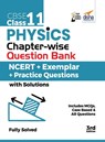 CBSE Class 11 Physics Chapter-wise Question Bank - NCERT + Exemplar + Practice Questions with Solutions - 3rd Edition - Disha Experts - 9789392552168