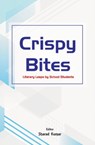 Crispy Bites : - KUMAR,  Sharad - 9789392756016