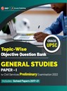 UPSC General Studies Paper I Topic-Wise Objective Question Bank - Gkp - 9789392837111