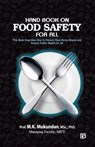 Hand Book on Food Safety for All - M. K. Mukundan - 9789393397010