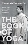 The Book of Yoga - Vivekananda Swami - 9789393559876