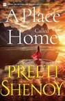 A Place Called Home - SHENOY,  Preeti - 9789394407404
