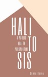 Halitosis - Sonia Raina - 9789394670037