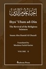 Ihya' 'Ulum ad-Din - The Revival of the Religious Sciences - Vol 2 - Imam Ghazali - 9789394770058